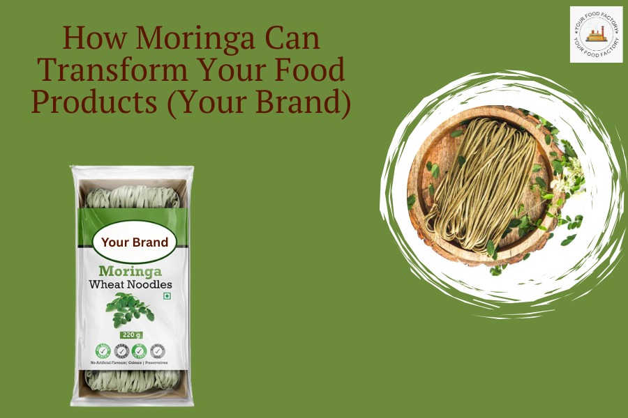How Moringa Can Transform Your Good (Your Brand )